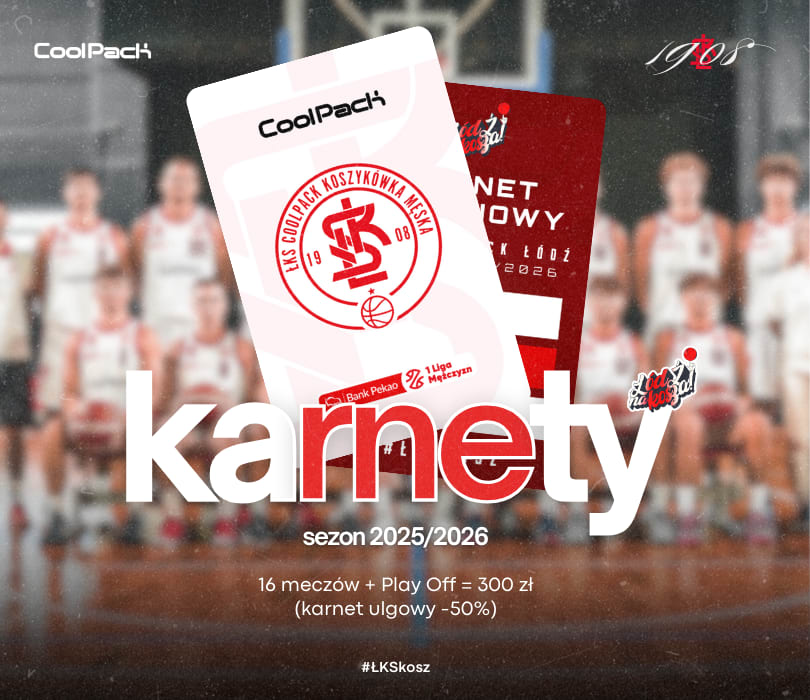 Going. | ŁKS Coolpack Łódź - sezon 2025/26 | KARNETY - Łódź Sport Arena