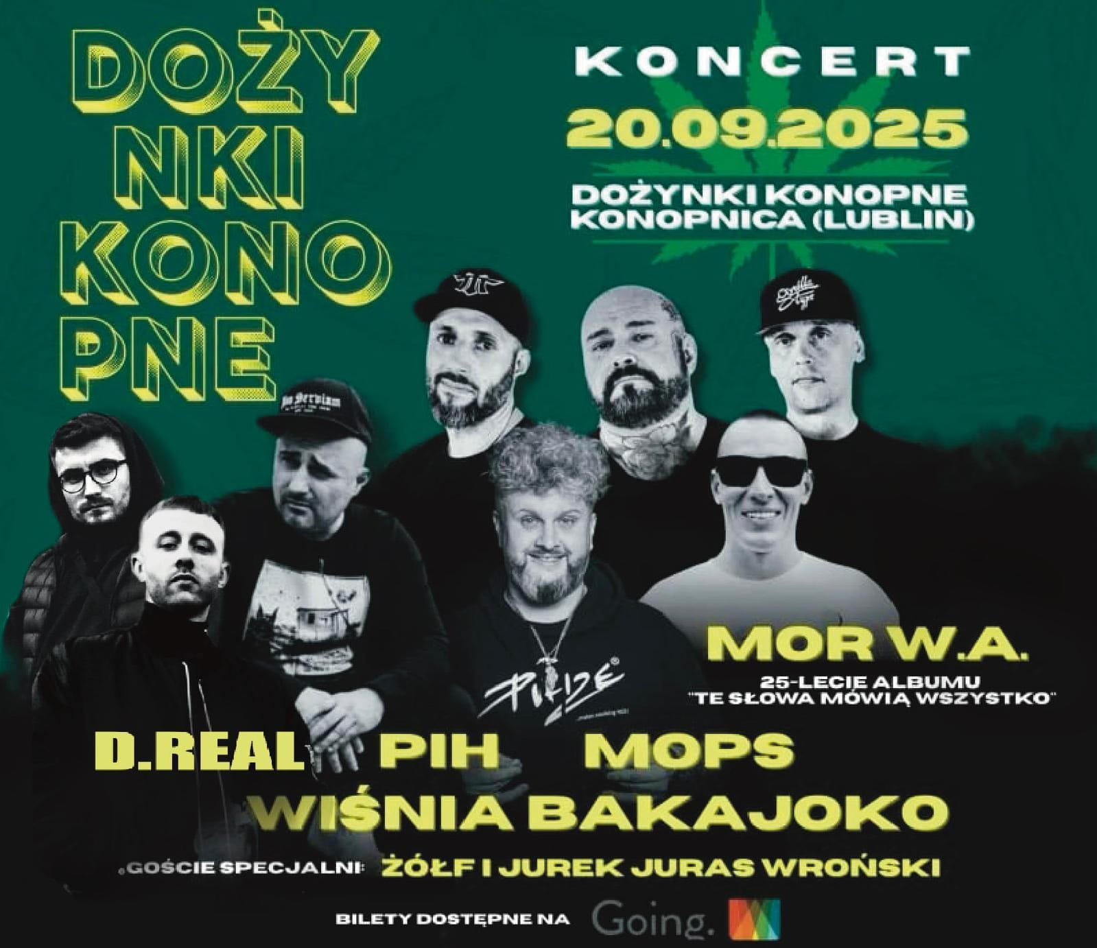 Going. | III Dożynki Konopne w Konopnicy (Lublin) Koncert 25-lecie Mor W.A. / Wiśnia Bakajoko / MOPS / PIH / D.Real - Targowisko Konopnica