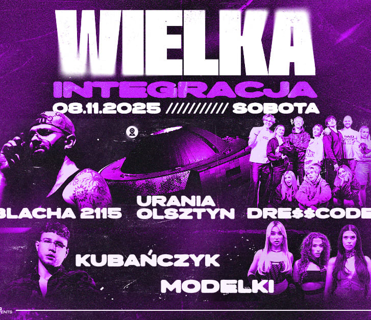 Going. | WIELKA INTEGRACJA | OLSZTYN - Hala Urania