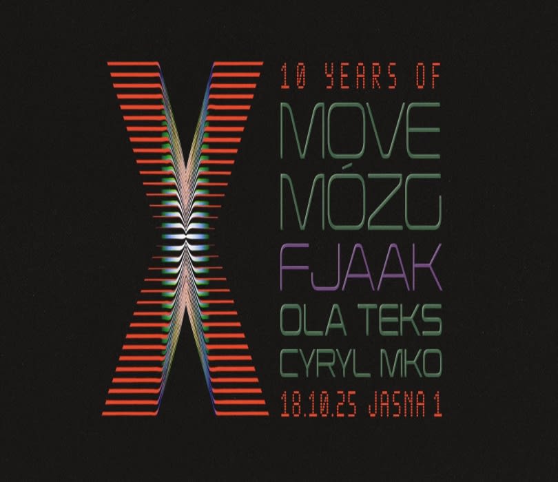 Going. | J1 | Move Mózg 10 Years w/ FJAAK - Jasna 1