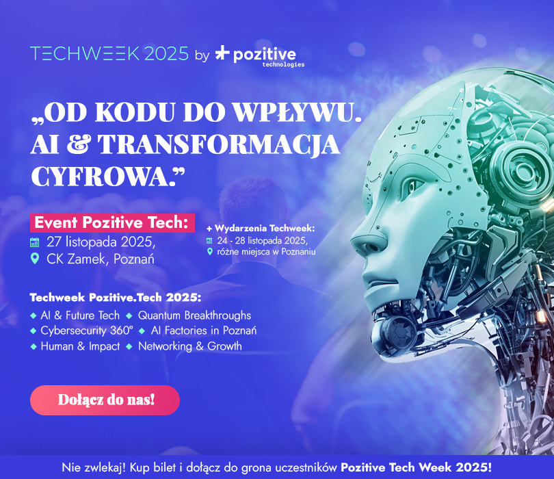 Going. | Pozitive Technologies 2025 - Centrum Kultury ZAMEK w Poznaniu