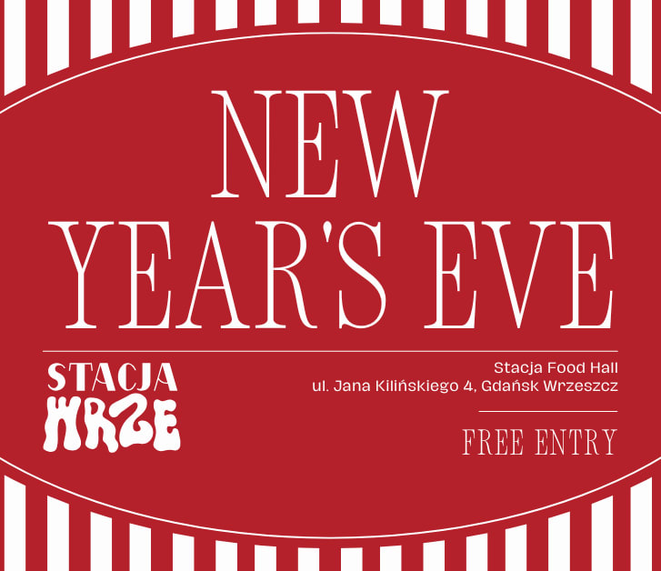 Going. | Sylwester w Stacji Food Hall | pokaż się - jesteś ikoną! - Stacja Food Hall