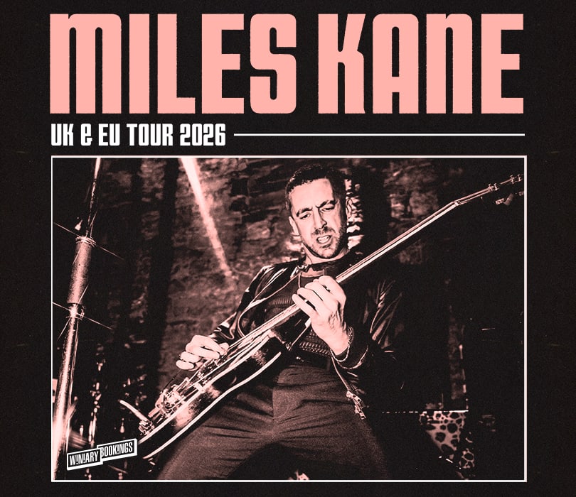 Going. | MILES KANE - Zaklęte Rewiry