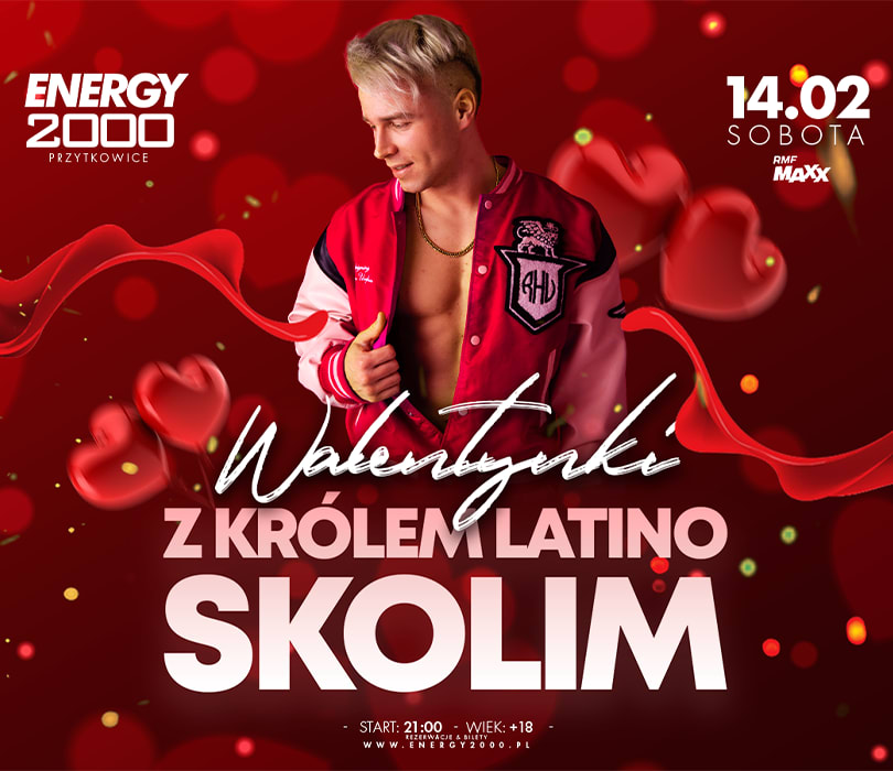 Going. | WALENTYNKI ZE SKOLIMEM - Energy 2000 Przytkowice