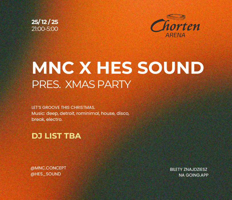 Going. | MNC X HES SOUND pres. Xmas Party - Stadion Miejski w Białymstoku
