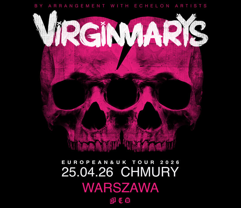 Going. | THE VIRGINMARYS | Warszawa - Chmury