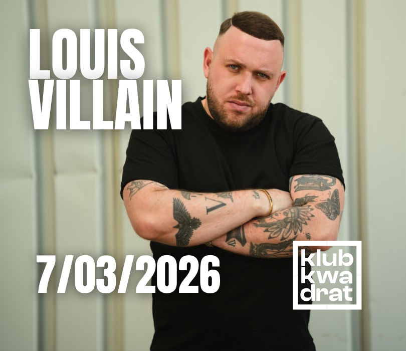 Going. | Louis Villain - Kraków  - Klub Kwadrat