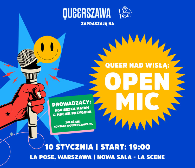 Going. | Queer Nad Wisłą: Open Mic | 3. Urodziny Queerszawy w La Pose - La Pose