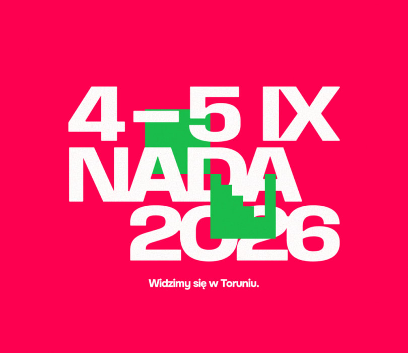 Going. | Festiwal NADA 2026 - Centrum Targowe Park