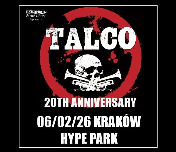 Going. | TALCO - XX Lecie Zespołu  - Hype Park