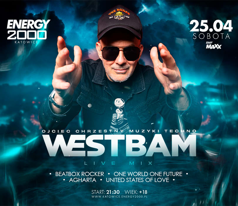 Going. | WESTBAM - Energy 2000 Katowice