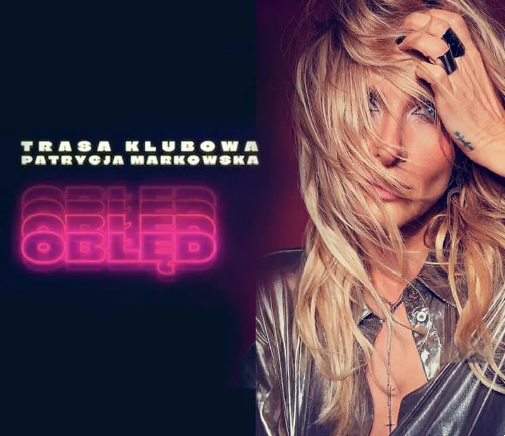 Going. | Patrycja Markowska – TRASA KLUBOWA „OBŁĘD” NA BIS – Wiosna 2026 - Studio im. Budki Suflera w Polskim Radiu Lublin