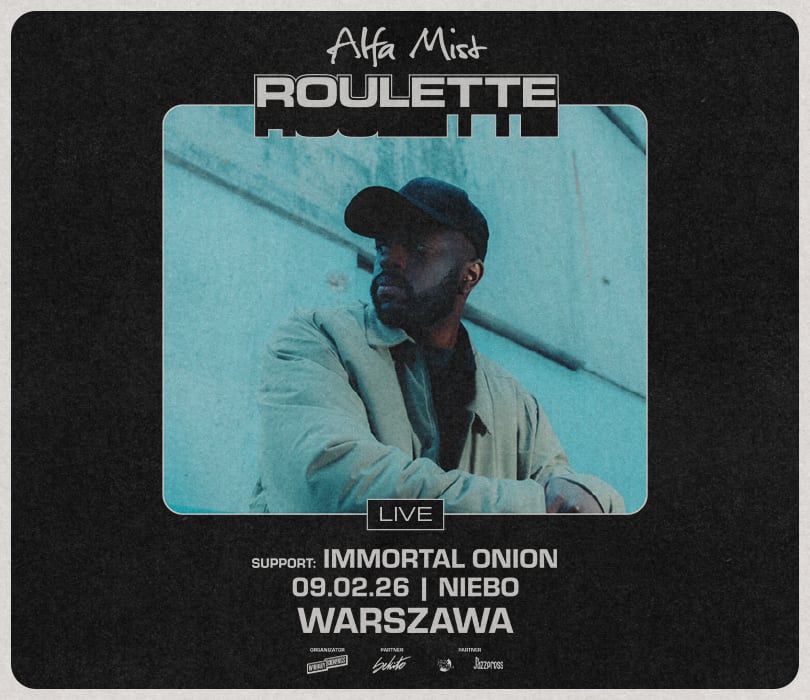 Going. | Alfa Mist – „Roulette” Live Tour | Warszawa - Niebo