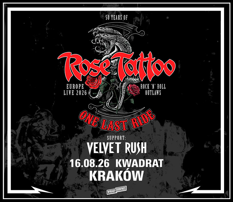 Going. | ROSE TATTOO | Kraków - Klub Kwadrat