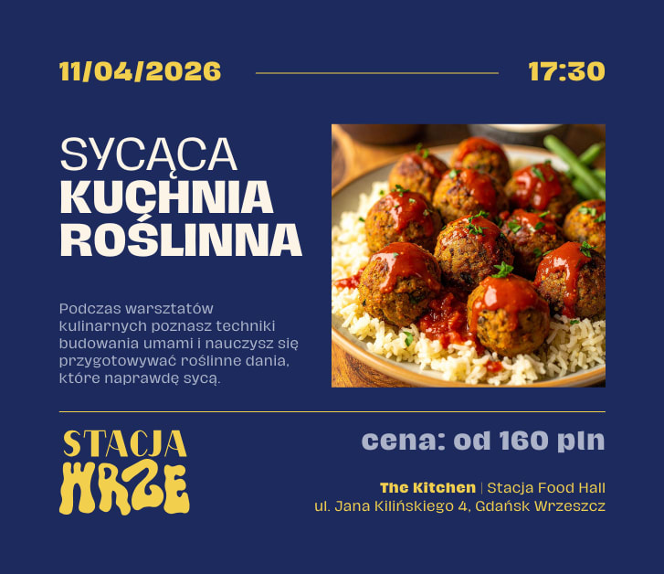 Going. | Sycąca Kuchnia Roślinna - warsztaty kulinarne - The Kitchen | Stacja Food Hall