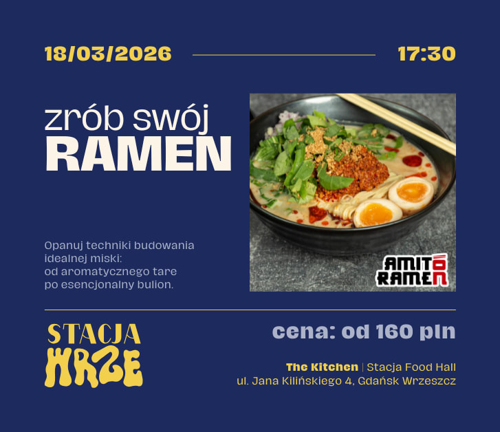 Going. |  Ramen w Domu – Opanuj Sztukę Idealnej Miski z Amitoramen - The Kitchen | Stacja Food Hall