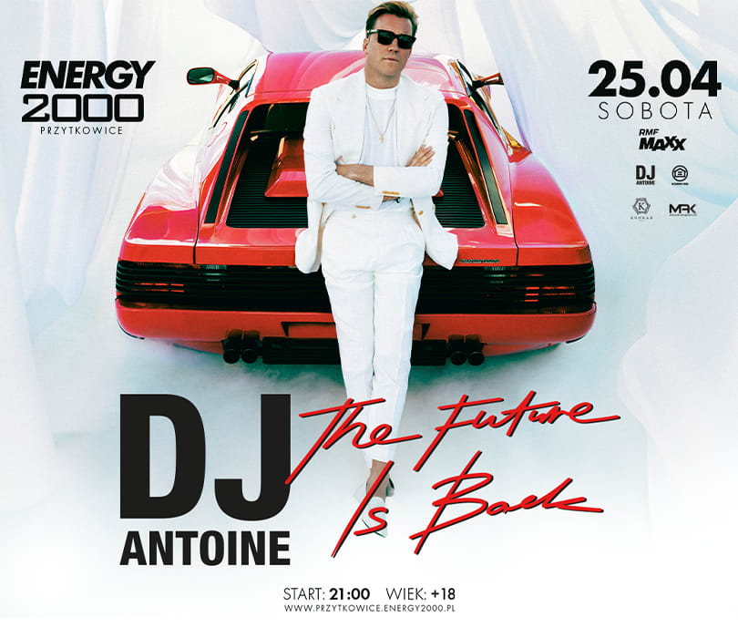 Going. | DJ ANTOINE - Energy 2000 Przytkowice