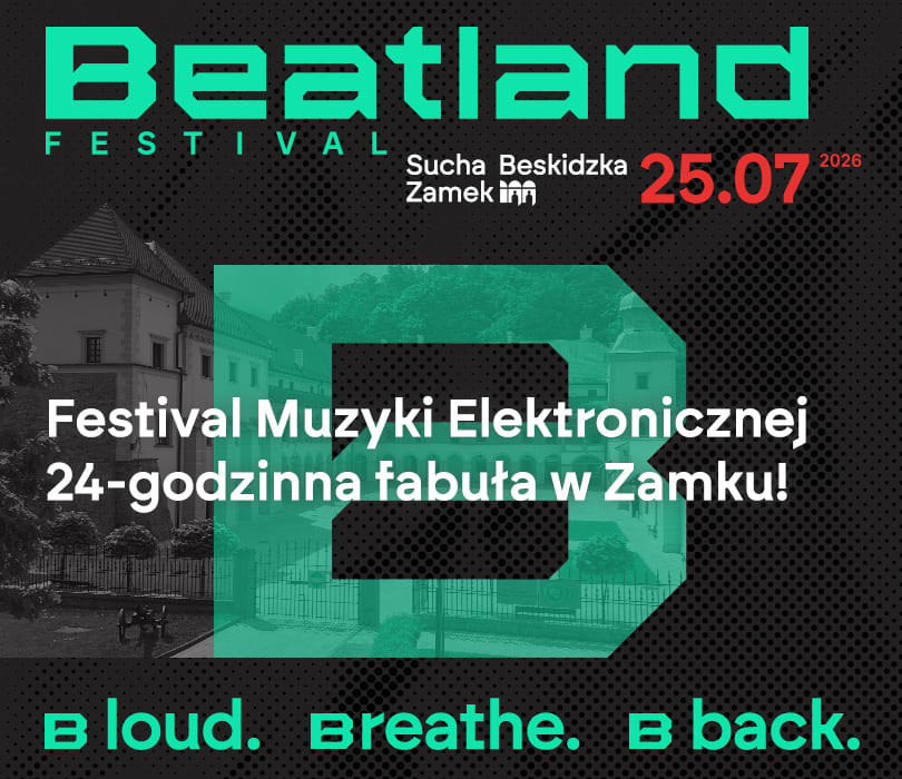 Going. | Beatland Festival - Zespół Zamkowo-Parkowy w Suchej Beskidzkiej