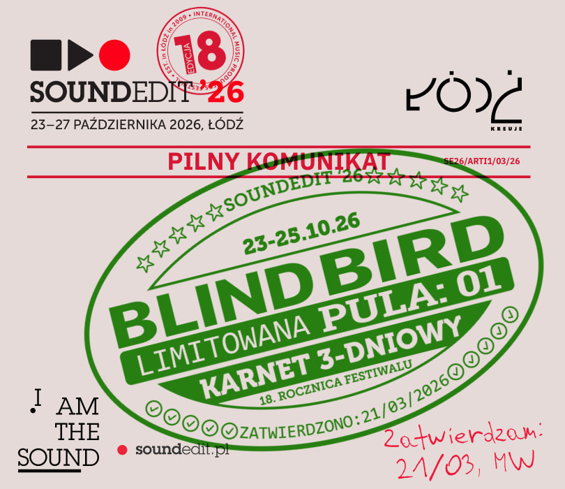 Going. | Soundedit'26 - karnet - Klub Wytwórnia