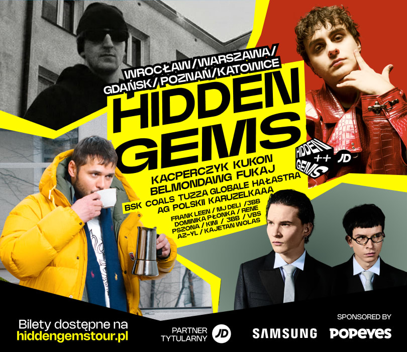 Going. | HIDDEN GEMS by ++ & JD Sports - A2 - Centrum Koncertowe
