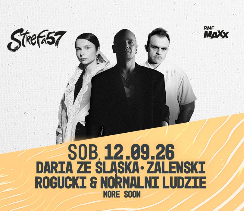Going. | ZALEWSKI • DARIA ZE ŚLĄSKA • ROGUCKI & NORMALNI LUDZIE | more soon | SB.12.09.26 - Strefa 57