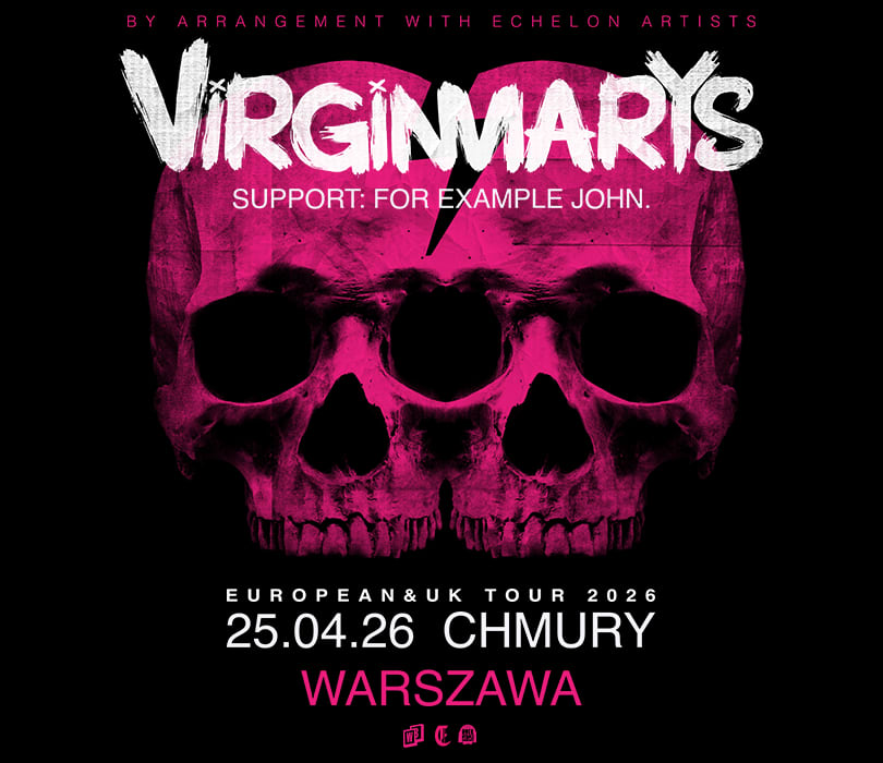 Going. | THE VIRGINMARYS | Warszawa - Chmury