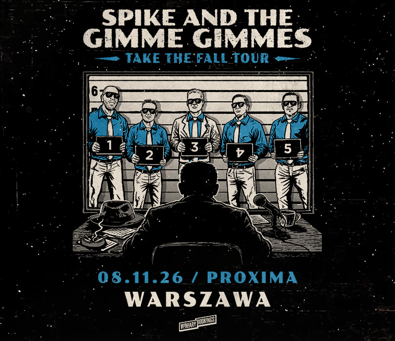Going. | SPIKE AND THE GIMME GIMMES - Proxima