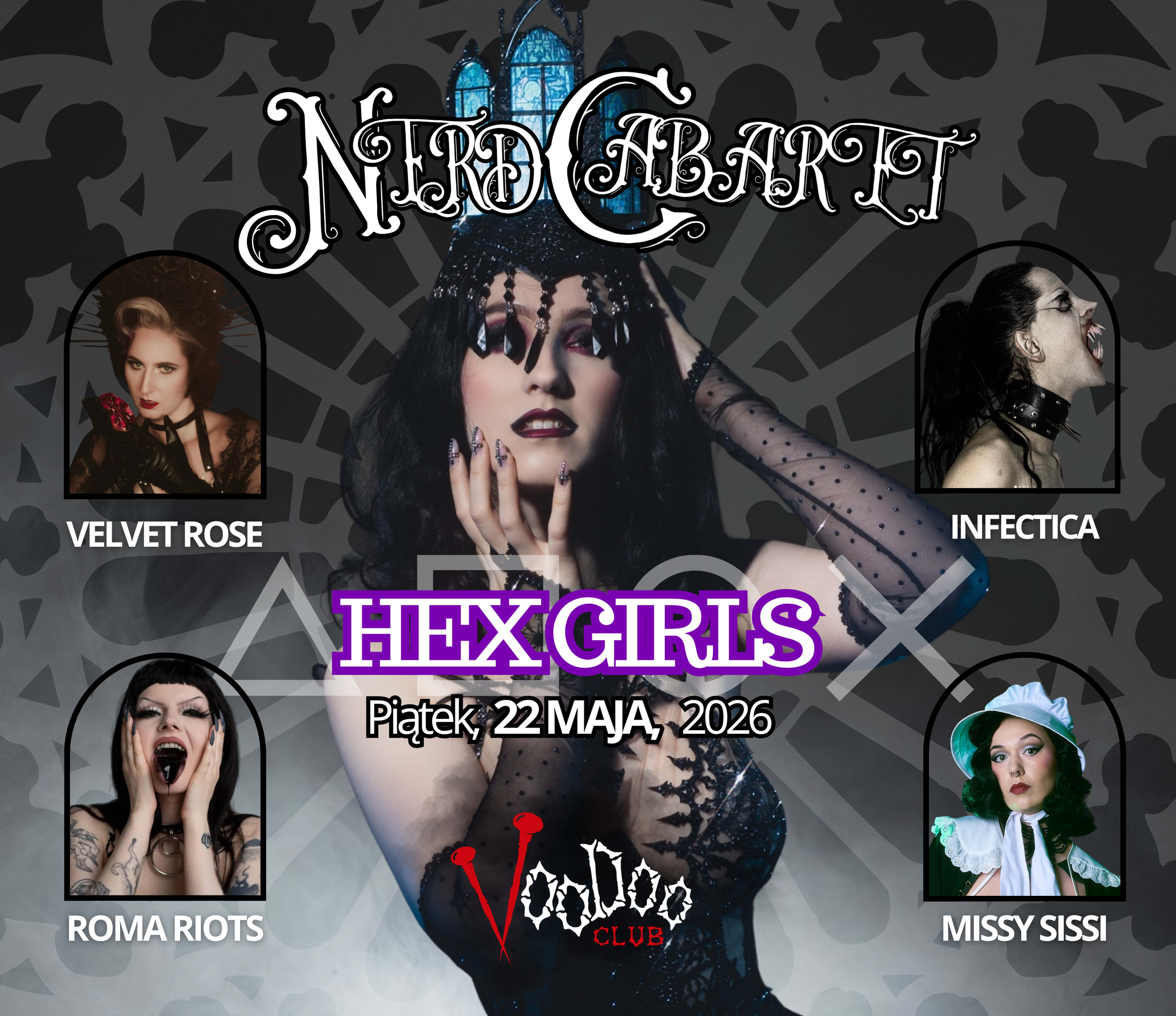 Going. | Nerd Cabaret Hex Girls - VooDoo Club