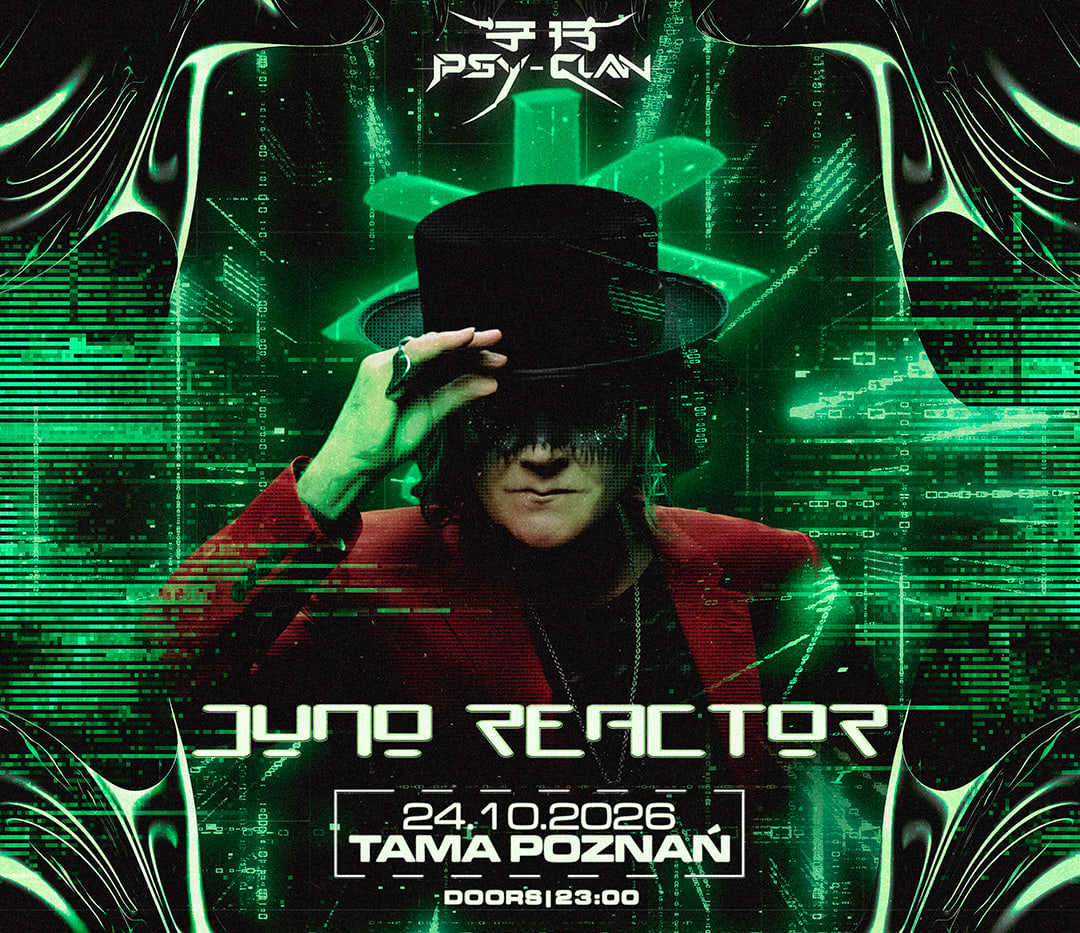 Going. | PSY-CLAN: Juno Reactor - Tama