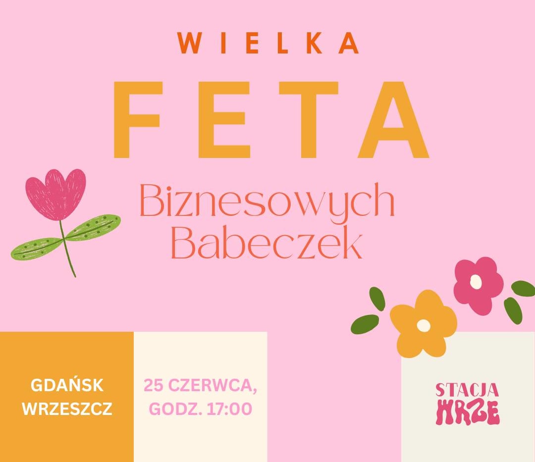 Going. | Wielka FETA Biznesowych Babeczek | 25 czerwca - PERON 5 | Stacja Food Hall