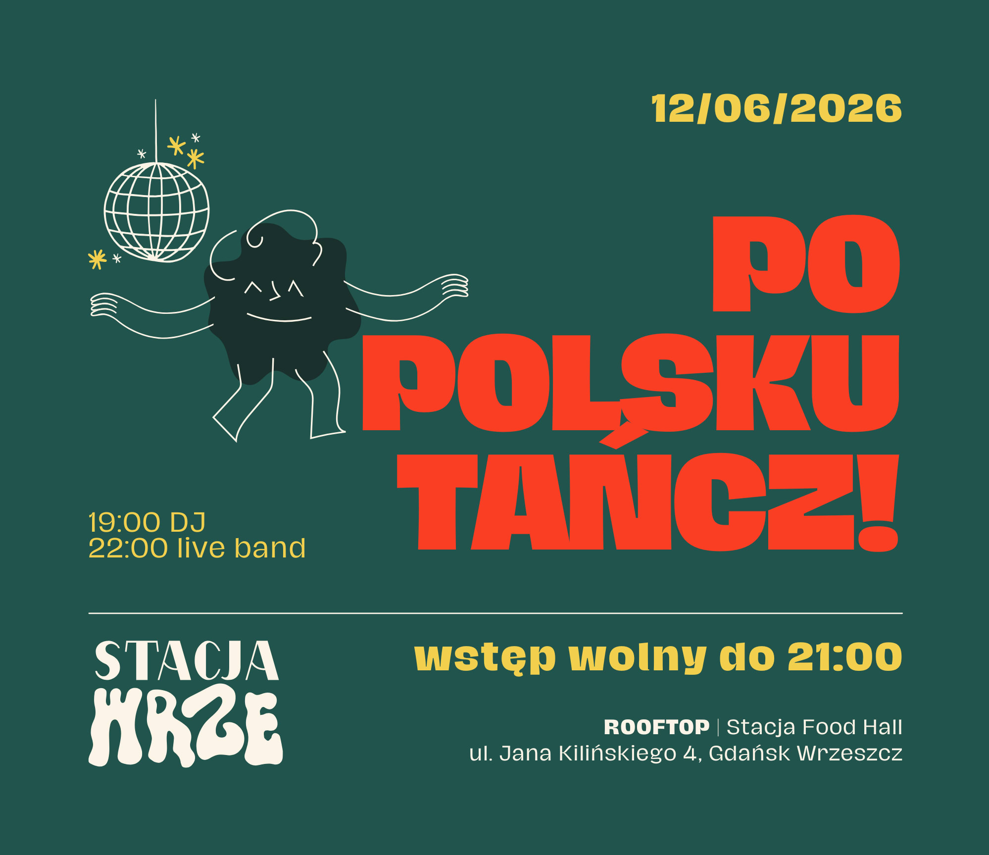 Going. | Po polsku tańcz! – live band party - PERON 5 | Stacja Food Hall