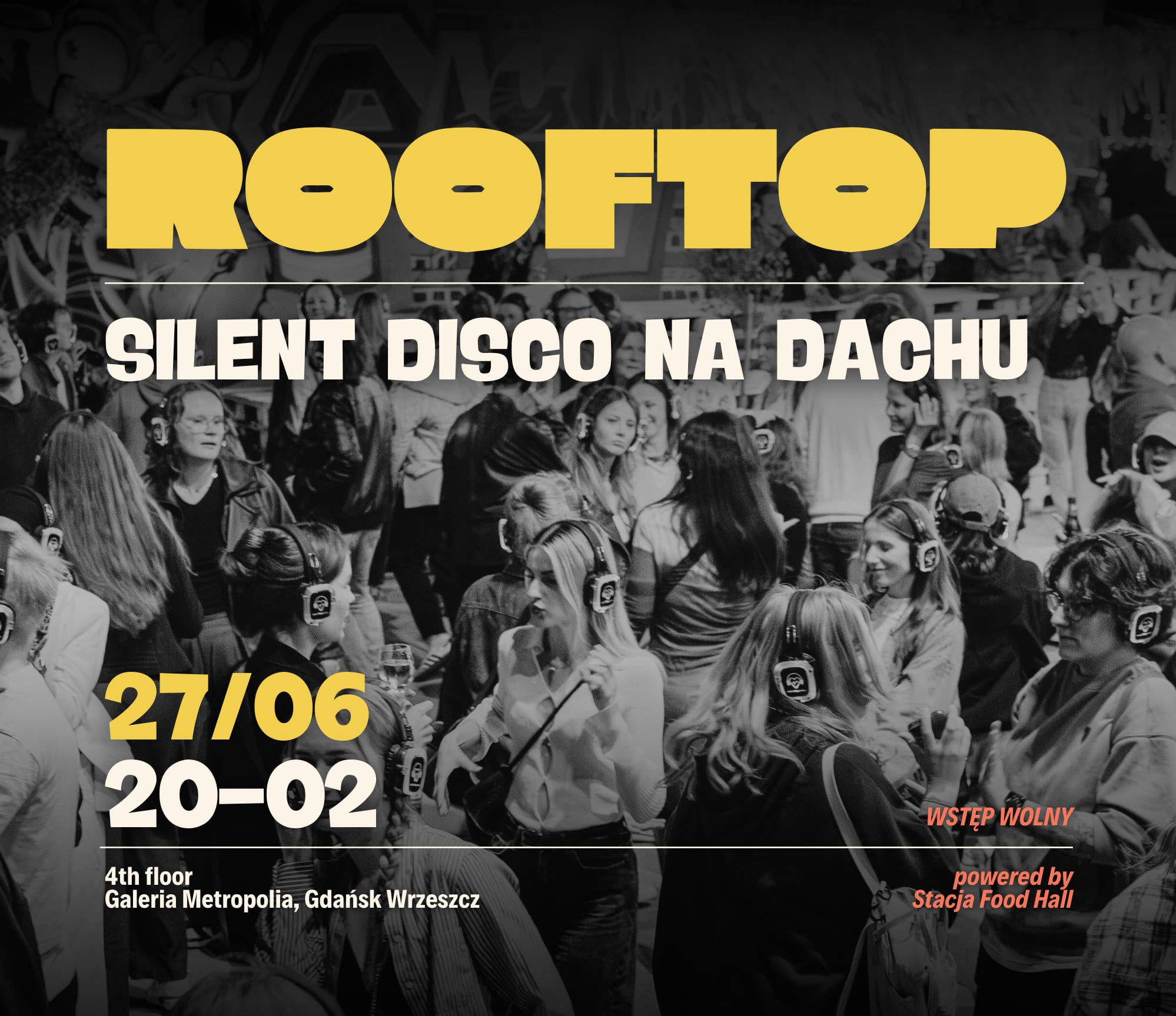 Going. | Silent Disco na dachu | ROOFTOP - Rooftop bar 'n' fun