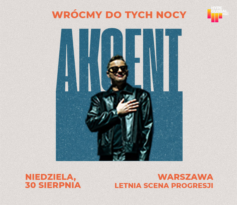 Going. | Akcent - Letnia Scena Progresji