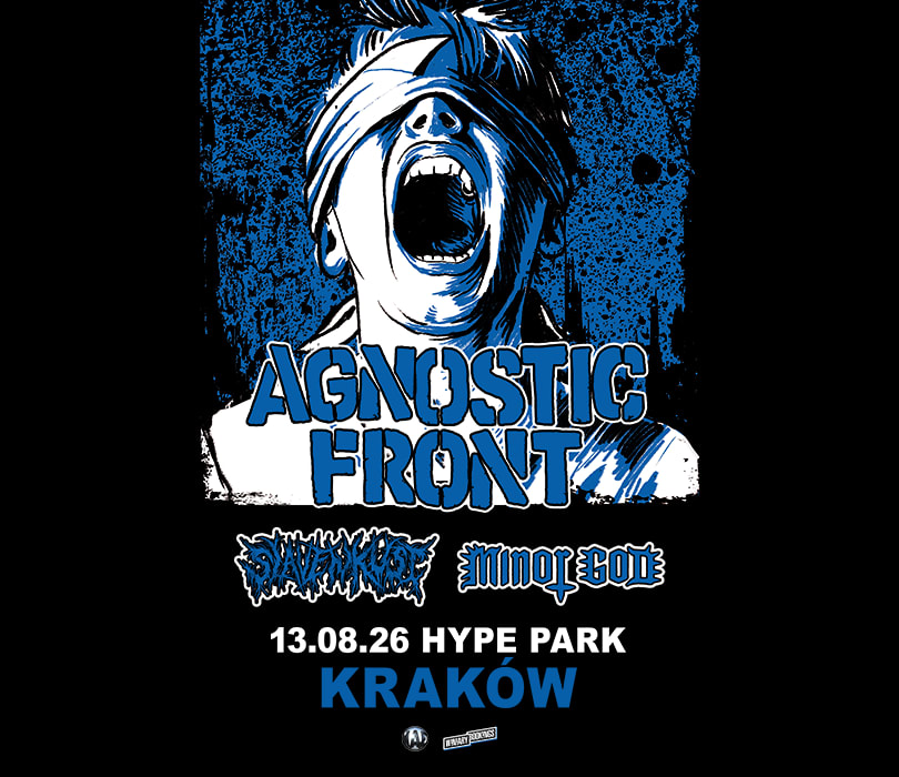 Going. | AGNOSTIC FRONT - Hype Park