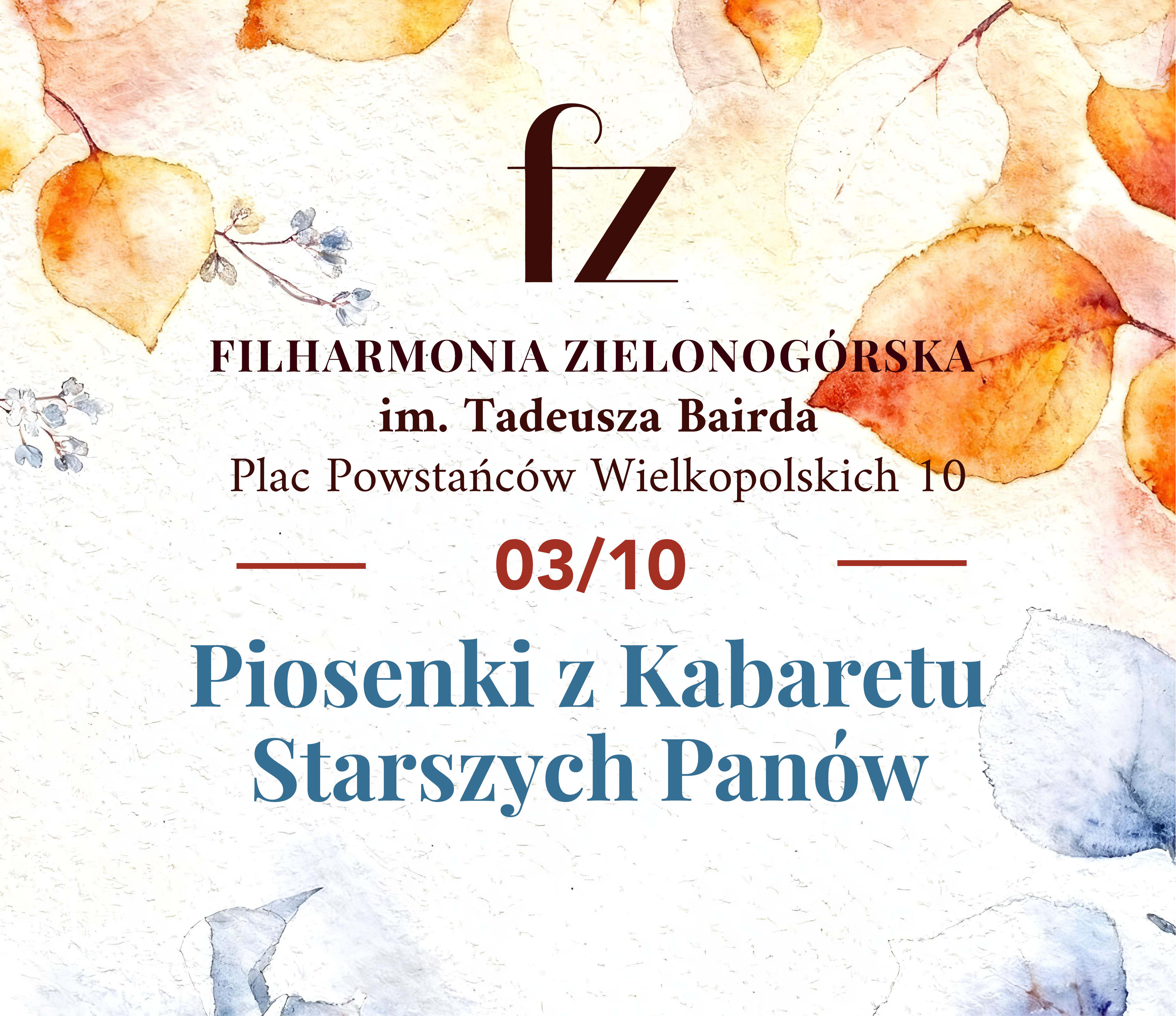 Going. | Piosenki z Kabaretu Starszych Panów  - Filharmonia Zielonogórska