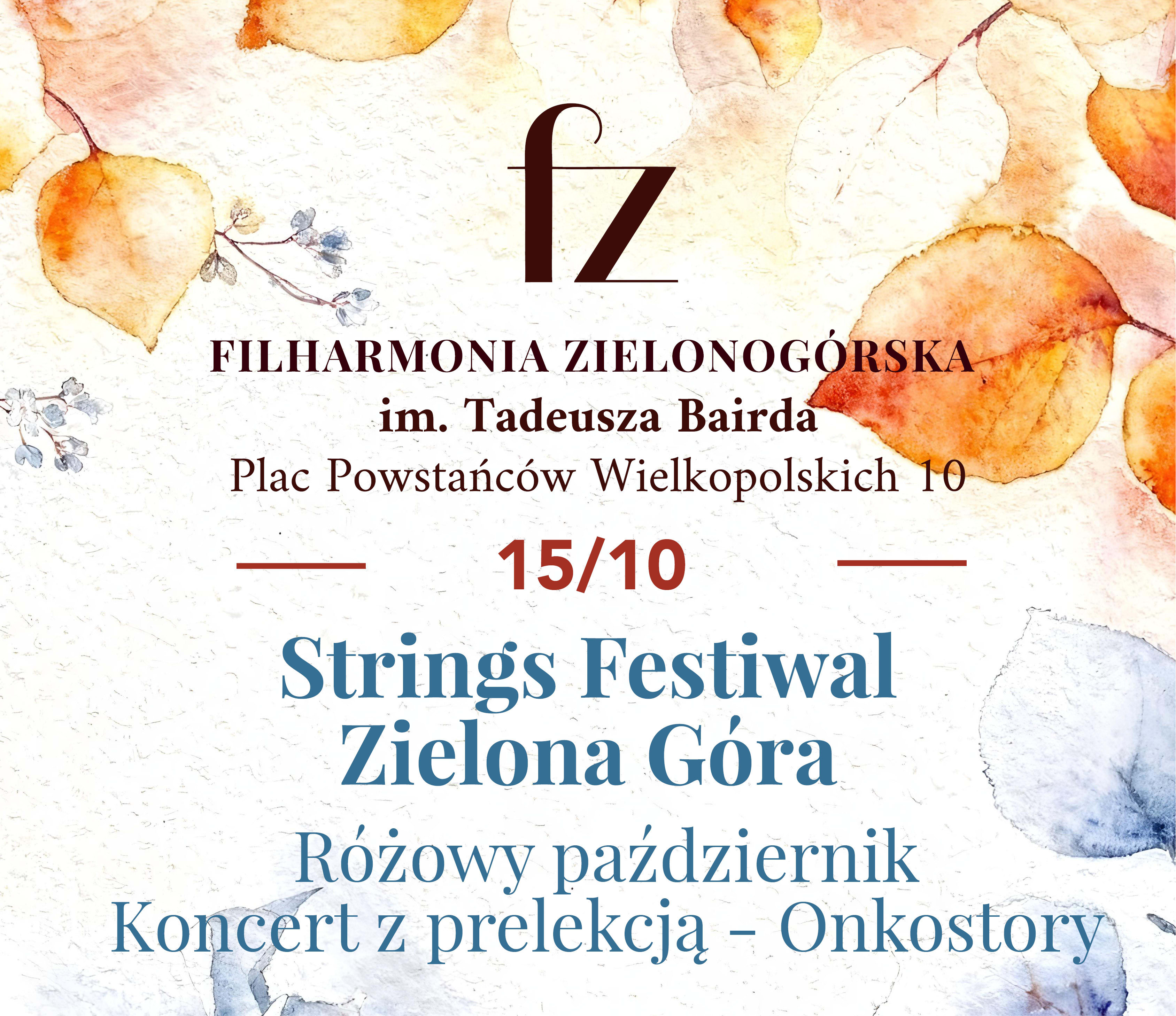 Going. | Strings Festiwal Zielona Góra. „Różowy październik”  - Filharmonia Zielonogórska