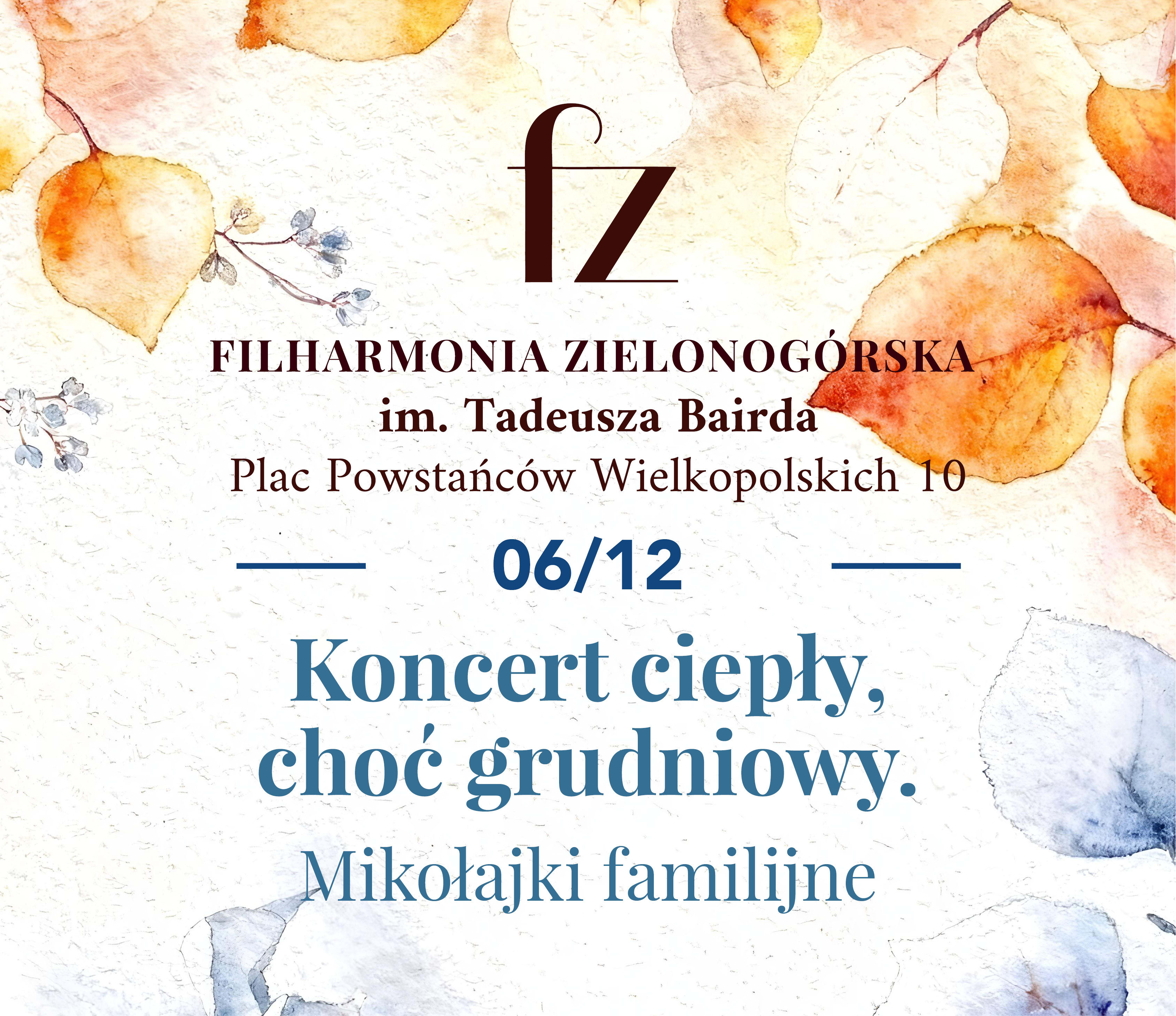 Going. | Koncert ciepły, choć grudniowy. Mikołajki familijne  - Filharmonia Zielonogórska