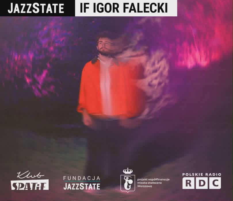 Going. | IF IGOR FALECKI: prapremiera albumu Echo I koncert + jam session - Klub SPATiF