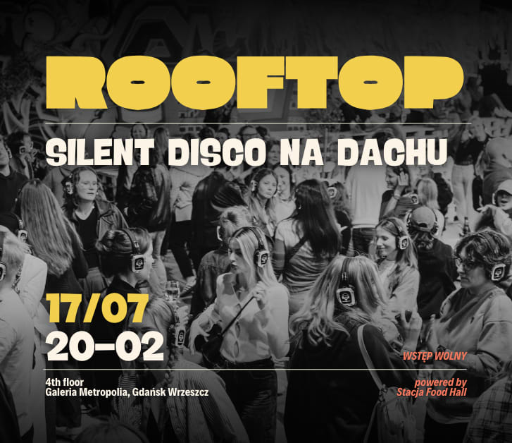 Going. | Silent Disco na dachu | ROOFTOP - Rooftop bar 'n' fun