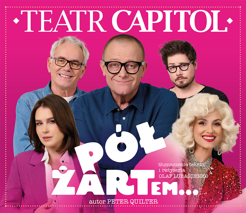 Going. |  - Teatr Capitol