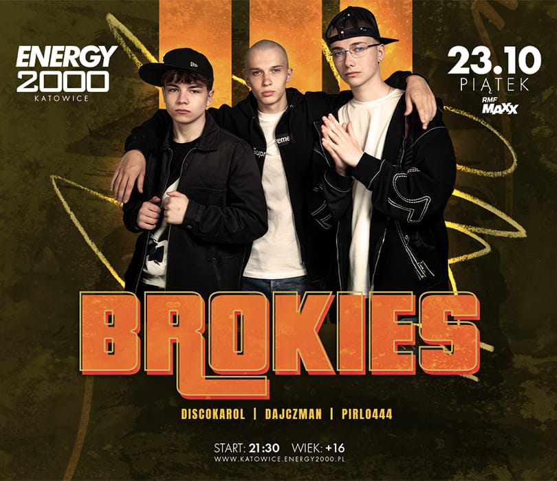 Going. | BROKIES - Energy 2000 Katowice