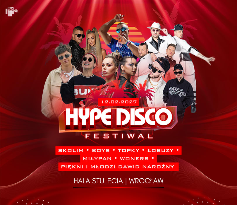 Going. | Hype Disco Festiwal - Festiwal Muzyki Disco Wrocław - Hala Stulecia