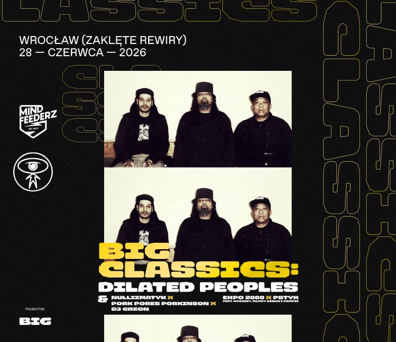 Going. | Dilated Peoples | Wrocław - Zaklęte Rewiry