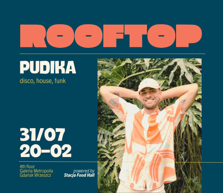 Going. | PUDIKA | ROOFTOP dj set - Rooftop bar 'n' fun