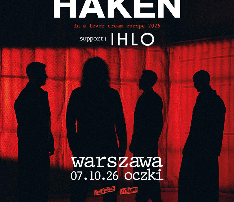 Going. | HAKEN | Warszawa - OCZKI