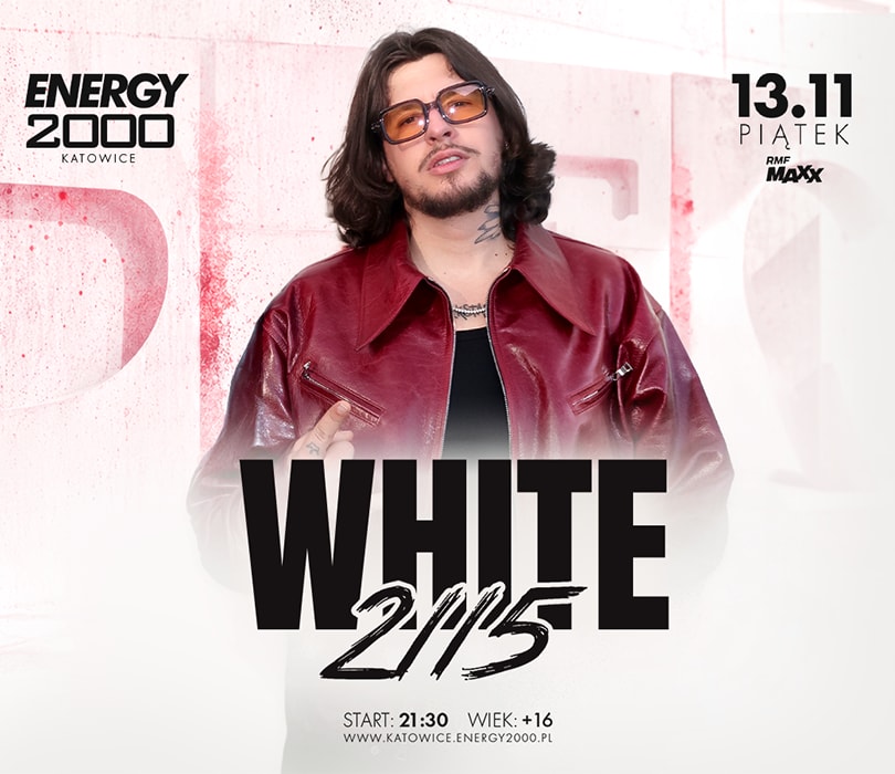 Going. | WHITE 2115 - Energy 2000 Katowice