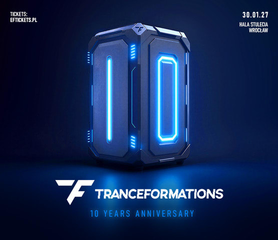 Going. | Tranceformations 2027 - 10 edycja  - Hala Stulecia