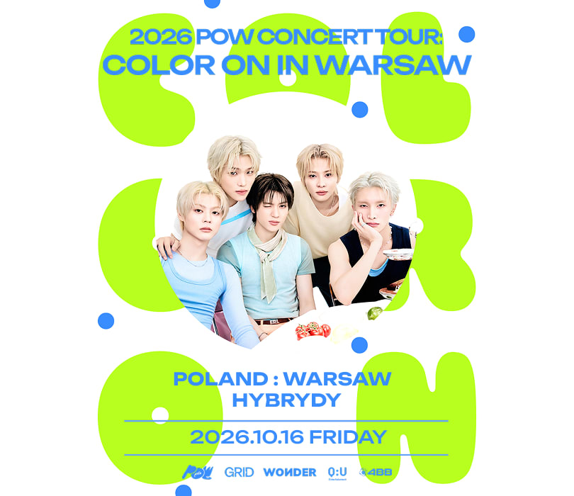 Going. | 2026 POW CONCERT TOUR: COLOR ON IN WARSAW - Hybrydy