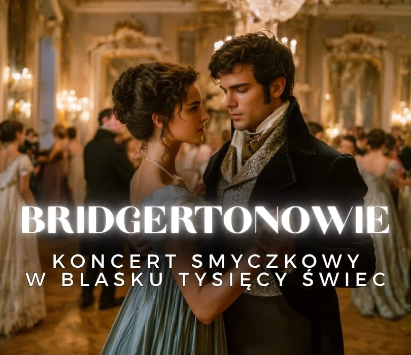 Going. | Koncert przy świecach – Bridgertonowie - Sala Biała