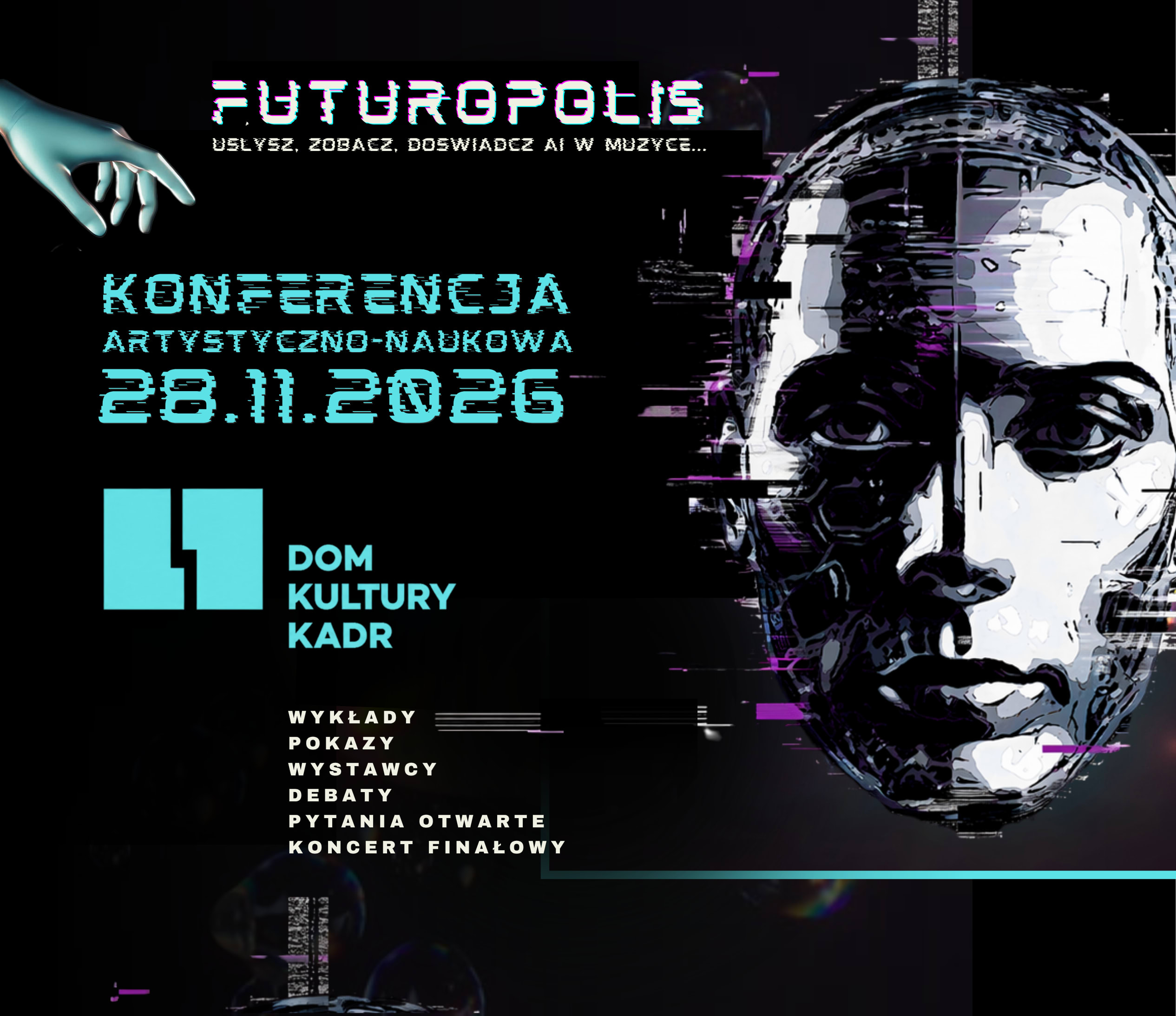 Going. | IV KONFERENCJA AI w MUZYCE - FUTUROPOLIS - Dom Kultury Kadr
